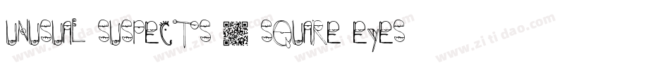 unusual suspects ( square eyes )字体转换
